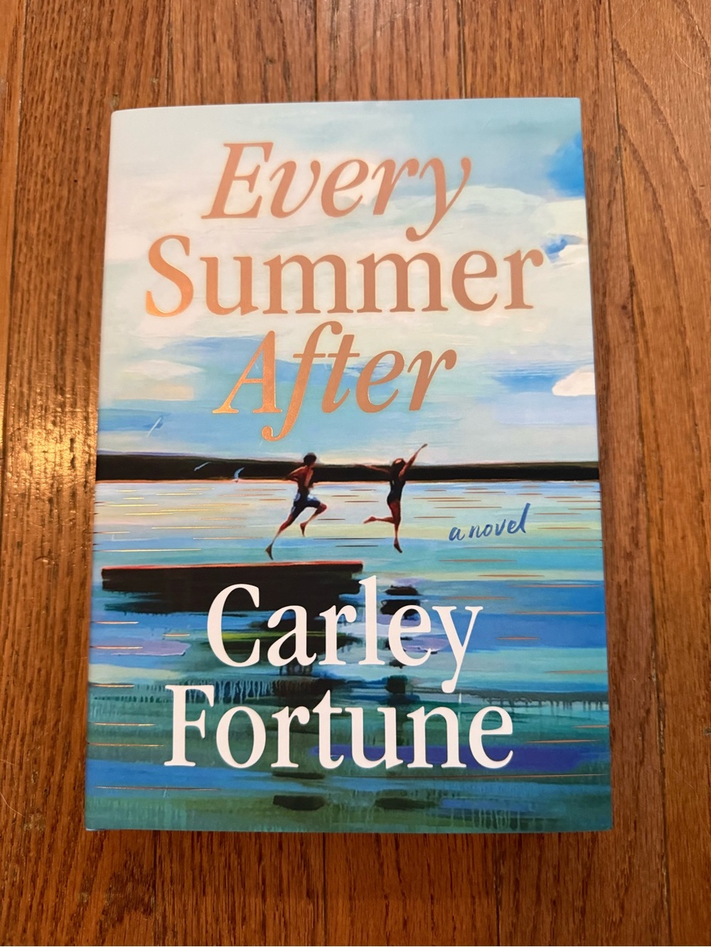 Every Summer After by Carley Fortune - Collector’s Edition